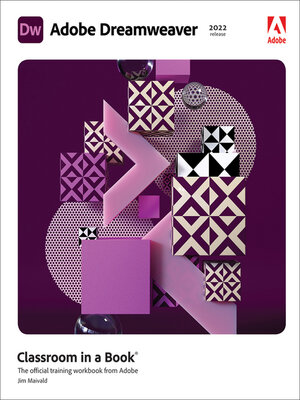 cover image of Adobe Dreamweaver Classroom in a Book (2022 release)